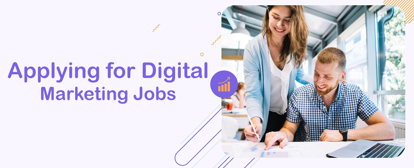 Applying for Digital Marketing Jobs