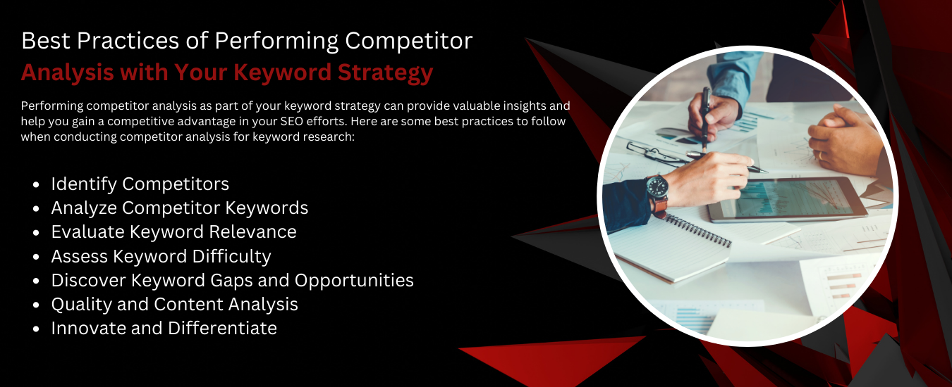 Best Practices of Performing Competitor Analysis with Your Keyword Strategy