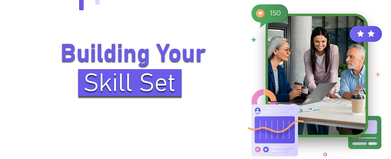 Building Your Skill Set