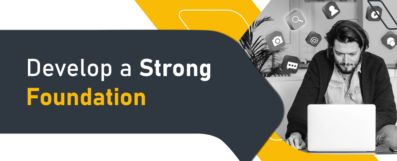 Build a Strong Foundation in Digital Marketing Career
