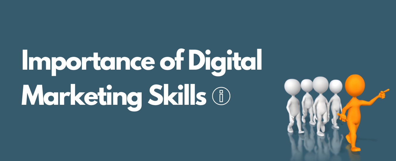 Importance of Digital Marketing Skills