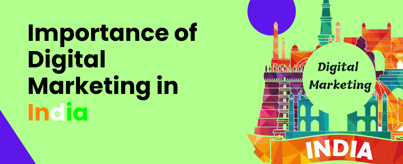 Importance of Digital Marketing in India
