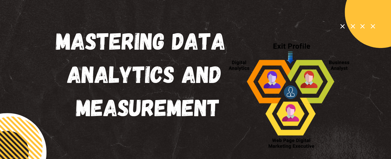 Mastering Data Analytics and Measurement