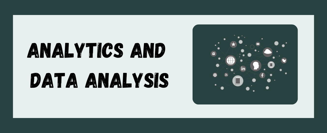 Sixth Pillar of digital marketing : Analytics and Data Analysis