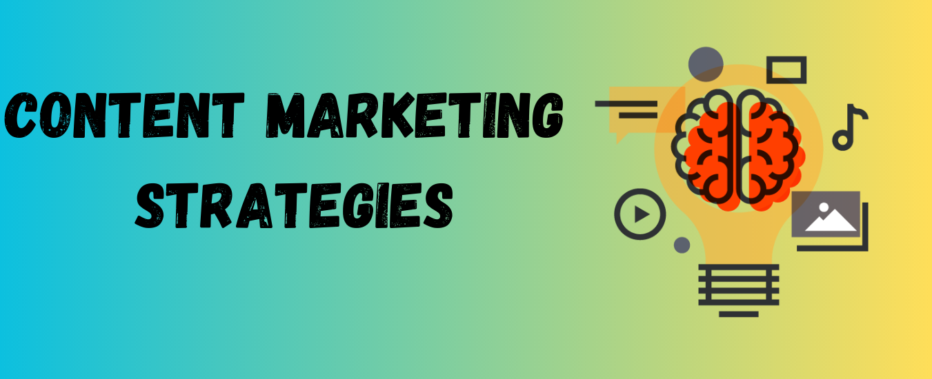 Content Marketing Strategies