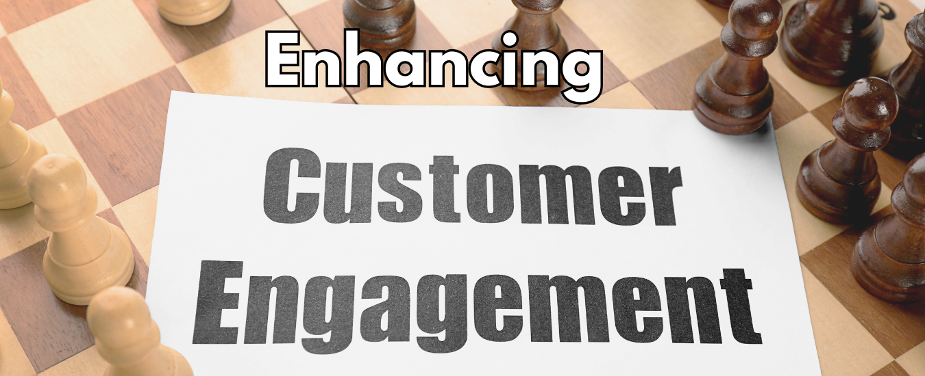 Digital Marketing Enhancing Customer Engagement