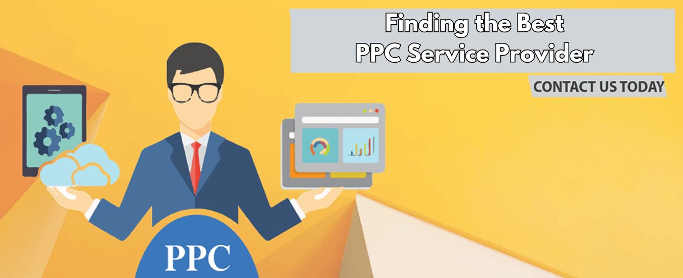 Finding the Best PPC Service Provider