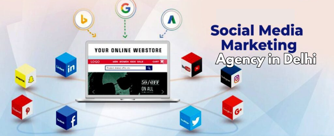 Social Media Marketing Agency in Delhi