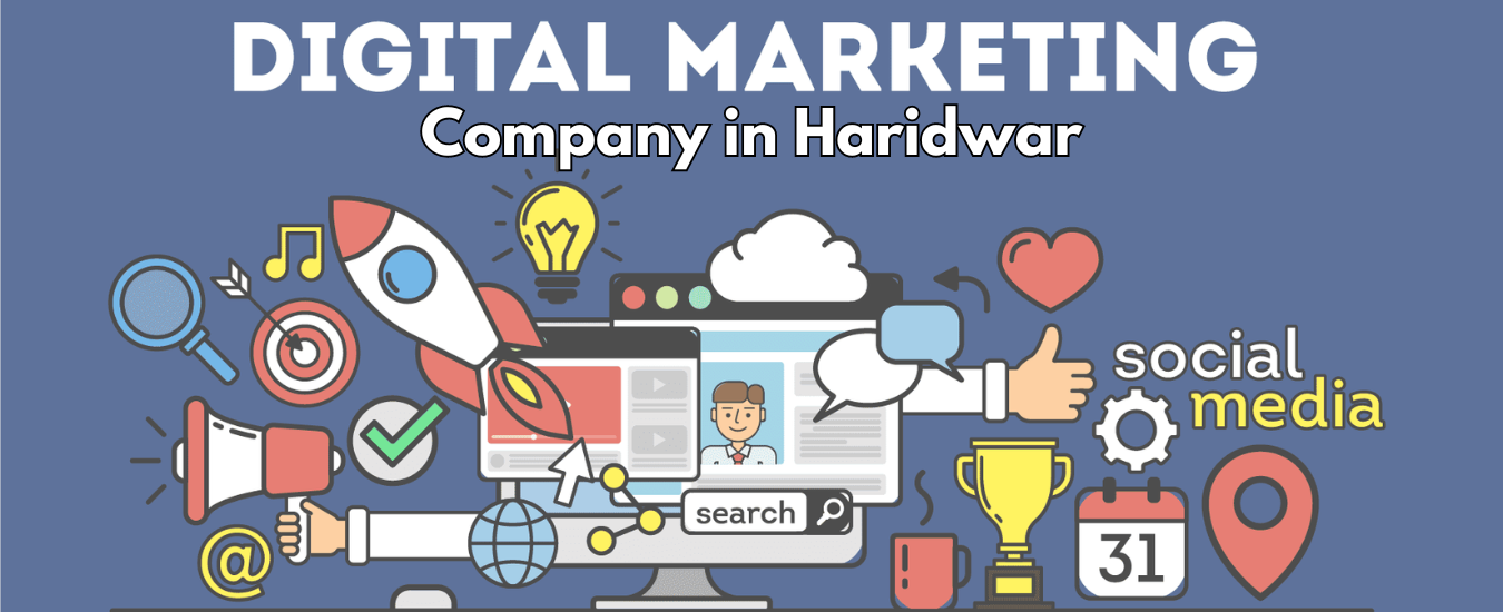 Top Digital Marketing Company in Haridwar