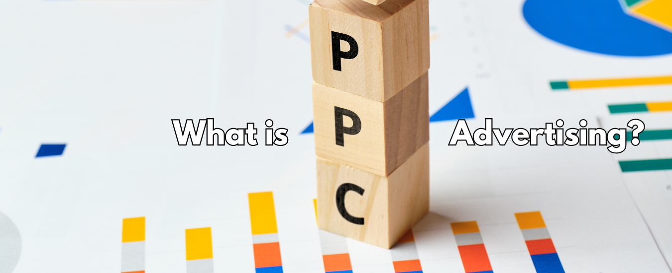 What is PPC Advertising?