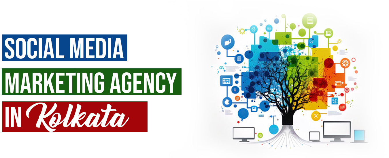 Social Media Marketing Agency in Kolkata