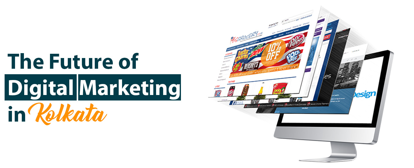 The Future of Digital Marketing in Kolkata